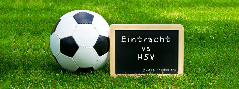 HSV Live: Frankfurt – Hamburg im Live-Stream
